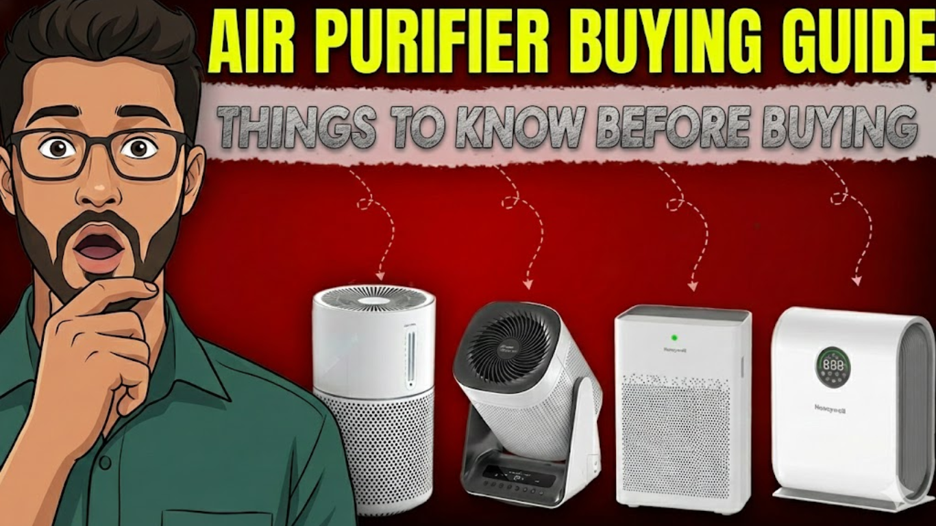 Air Purifier Buying Guide: Things to Check Before Buying