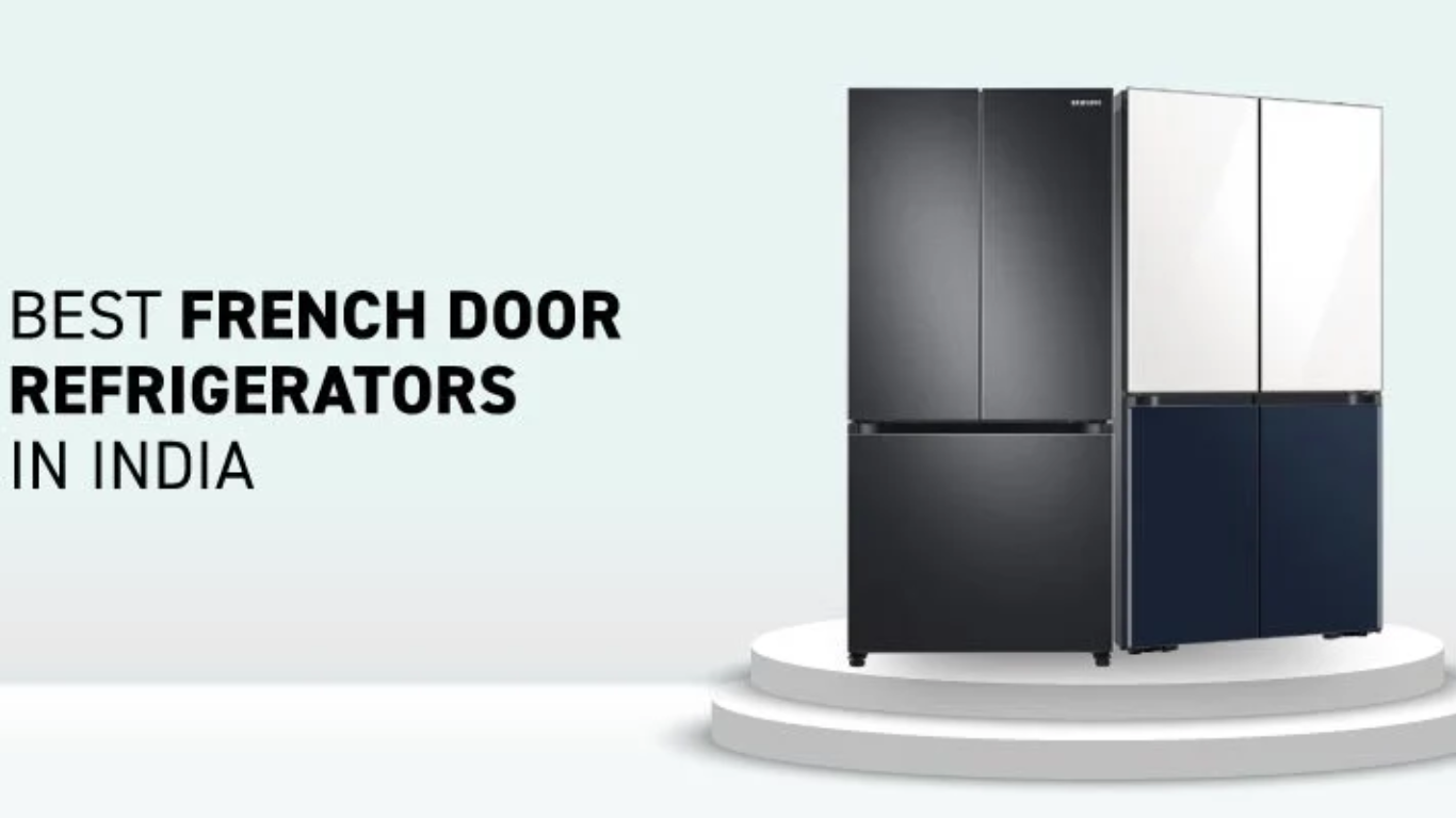 Best French Door Refrigerators in India 2026: Top Family Size Models