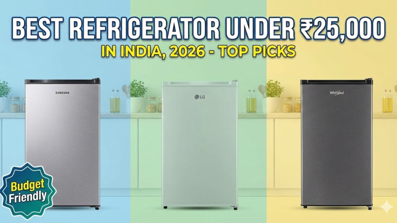 Best Refrigerator Under ₹25,000 in India