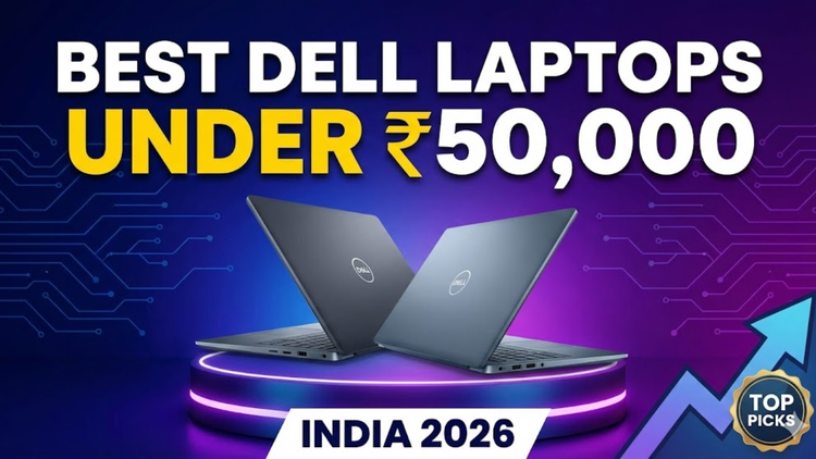 Best Dell Laptops Under ₹50,000: Check Out Latest Models